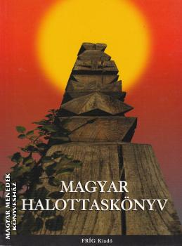 Bíró Lajos - Magyar Halottaskönyv ANTIKVÁR