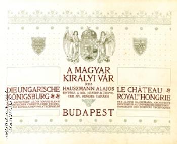 - A Magyar Királyi Vár