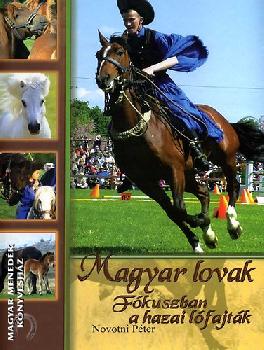 Novotni Pter - Magyar lovak