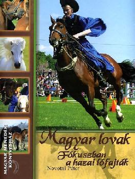 Novotni Péter - Magyar lovak