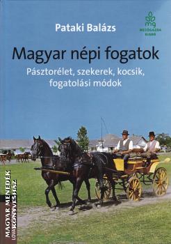 Pataki Balázs - Magyar népi fogatok