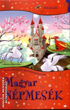 - Magyar népmesék - Varázslatos mesebirodalom