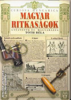 Tth Bla - Magyar ritkasgok