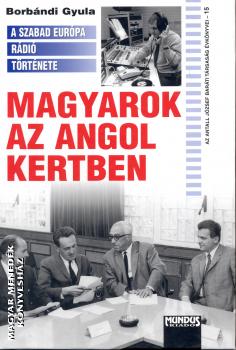 Borbndi Gyula - Magyarok az angol kertben