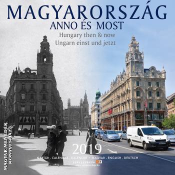 - Magyarország anno és most 2019 naptár