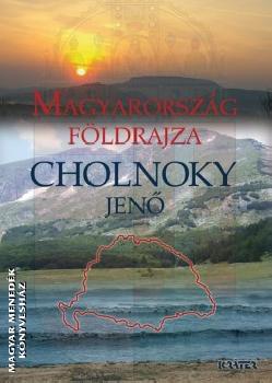 Cholnoky Jenő - Magyarország földrajza