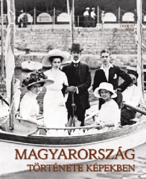 Gyurgyk Jnos - Magyarorszg trtnete kpekben