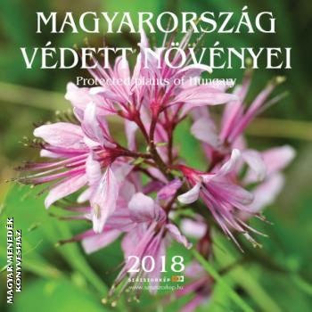 - Magyarország védett növényei 2018 NAPTÁR