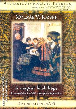 Molnr V. Jzsef - Magyar llek kpe