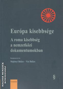 Majtnyi Balzs - Vizi Balzs - Eurpa kisebbsge