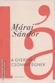 M�rai S�ndor - A gyerty�k csonkig �gnek - 2025-�s kiad�s