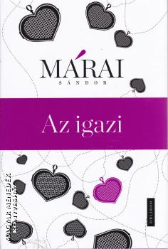 Márai Sándor - Az igazi