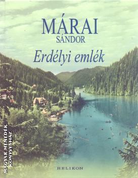 Márai Sándor - Erdélyi emlék