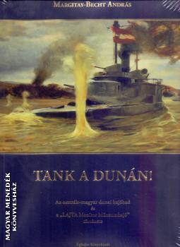 Margitay-Becht András - Tank a Dunán!
