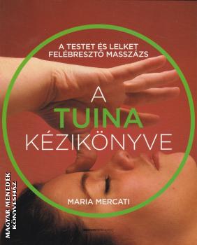 Maria Mercati - A tuina kézikönyve