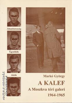 Markó György - A Kalef