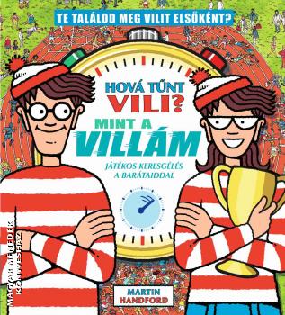 Martin Handford - Hov� t�nt Vili? Mint a vill�m