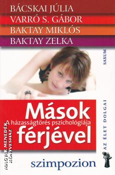 Bcskai Jlia Varr S. Gbor Baktay Mikls Baktay Zelka - Msok frjvel