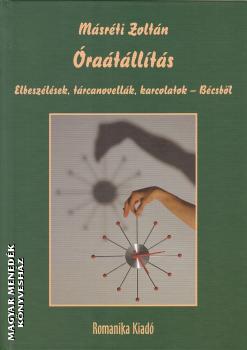 Másréti Zoltán - Óraátállítás