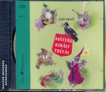 Szép Ernő - Mátyás király tréfái hangoskönyv MP3 CD