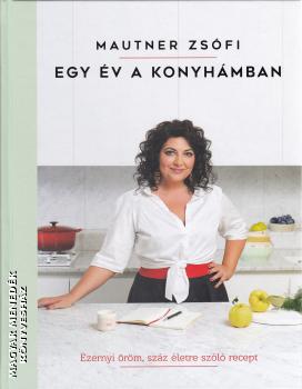 Mautner Zsfi - Egy v a konyhmban