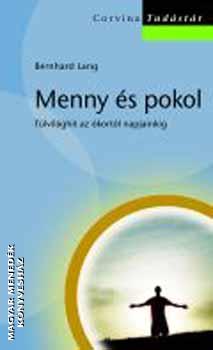 Bernhard Lang - Menny s pokol