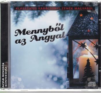 - Mennyből az Angyal - karácsonyi CD