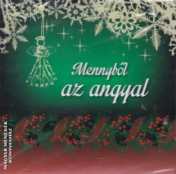 - Mennyből az angyal - CD