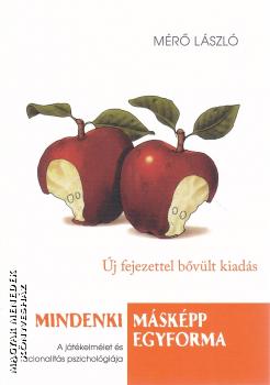 M�r� L�szl� - Mindenki m�sk�pp egyforma