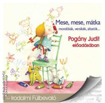 Pog�ny Judit - Mese, mese m�tka CD