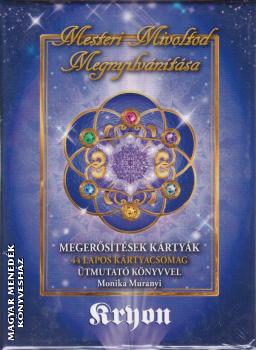 Kryon - Mesteri mivoltod megnyílvánítása - Megerősítések kártyák JÓSKÁRTYA + KÖNYV