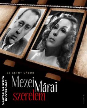 Szigethy Gbor - Mezei - Mrai szerelem