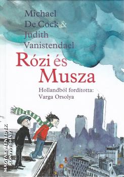 Michael De Cock - Judith Vanistendael - R�zi �s Musza
