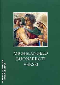 Michelangelo Bounarroti - Michelangelo Bounarroti versei