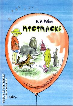 A.A. Milne - Micimackó