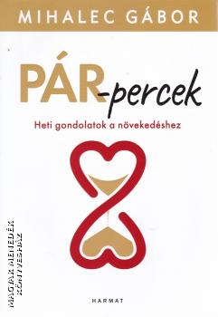 Mihalec Gbor - Pr-percek