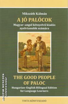 Mikszth Klmn - A j palcok - The Good People of Paloc
