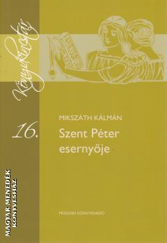 Mikszáth Kálmán - Szent Péter esernyője