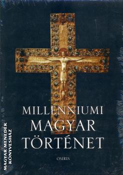 Milleniumi magyar történelem - Millenniumi Magyar Történet - ANTIKVÁR