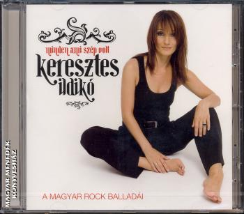 Keresztes Ildik - Minden ami szp volt CD