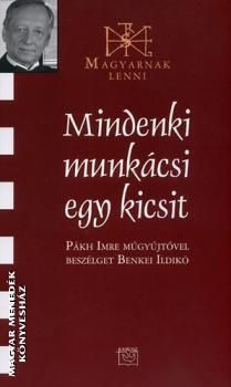Pákh Imre - Mindenki munkácsi egy kicsit