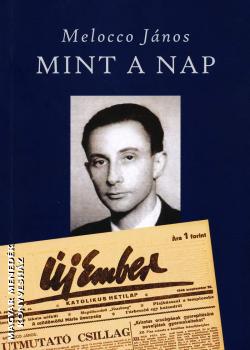 Melocco Jnos - Mint a nap