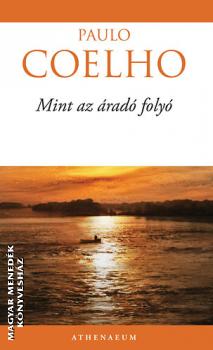 Paulo Coelho - Mint az rad foly