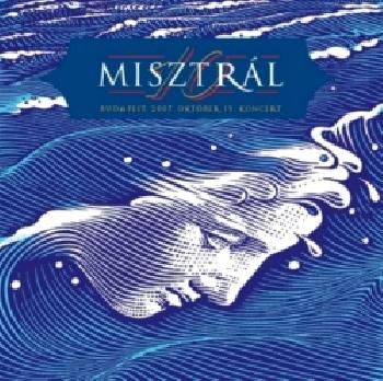 Misztrál zenekar - Misztrál 10.