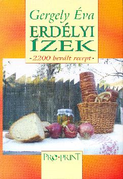Gergely Éva - Erdélyi ízek