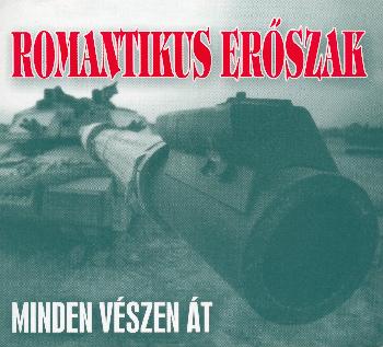 Romantikus erszak - Minden vszen t