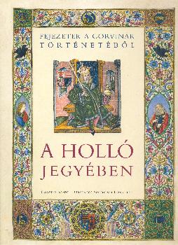 Mátyás Király - A holló jegyében