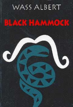 Wass Albert - Black Hammock