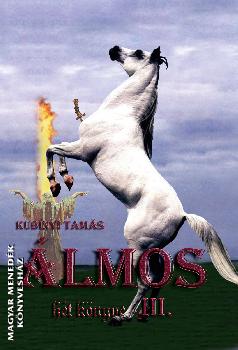 Kubínyi Tamás - Álmos hét könyve III.