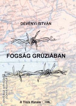D�v�nyi Istv�n - Fogs�g Gr�zi�ban